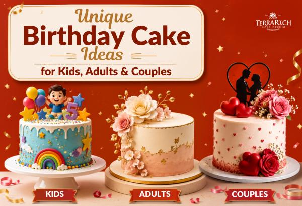 Unique Birthday Cake Ideas for Kids, Adults & Couples