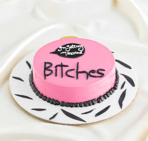 Getting Married Bitches Cake